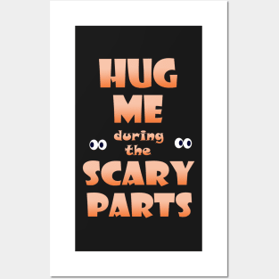 Hug Me during the Scary Parts Posters and Art